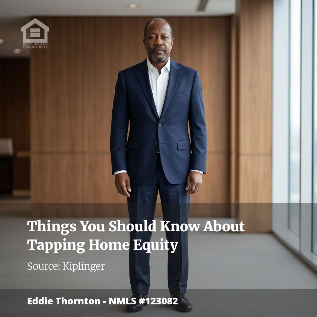 Things You Should Know About Tapping Home Equity