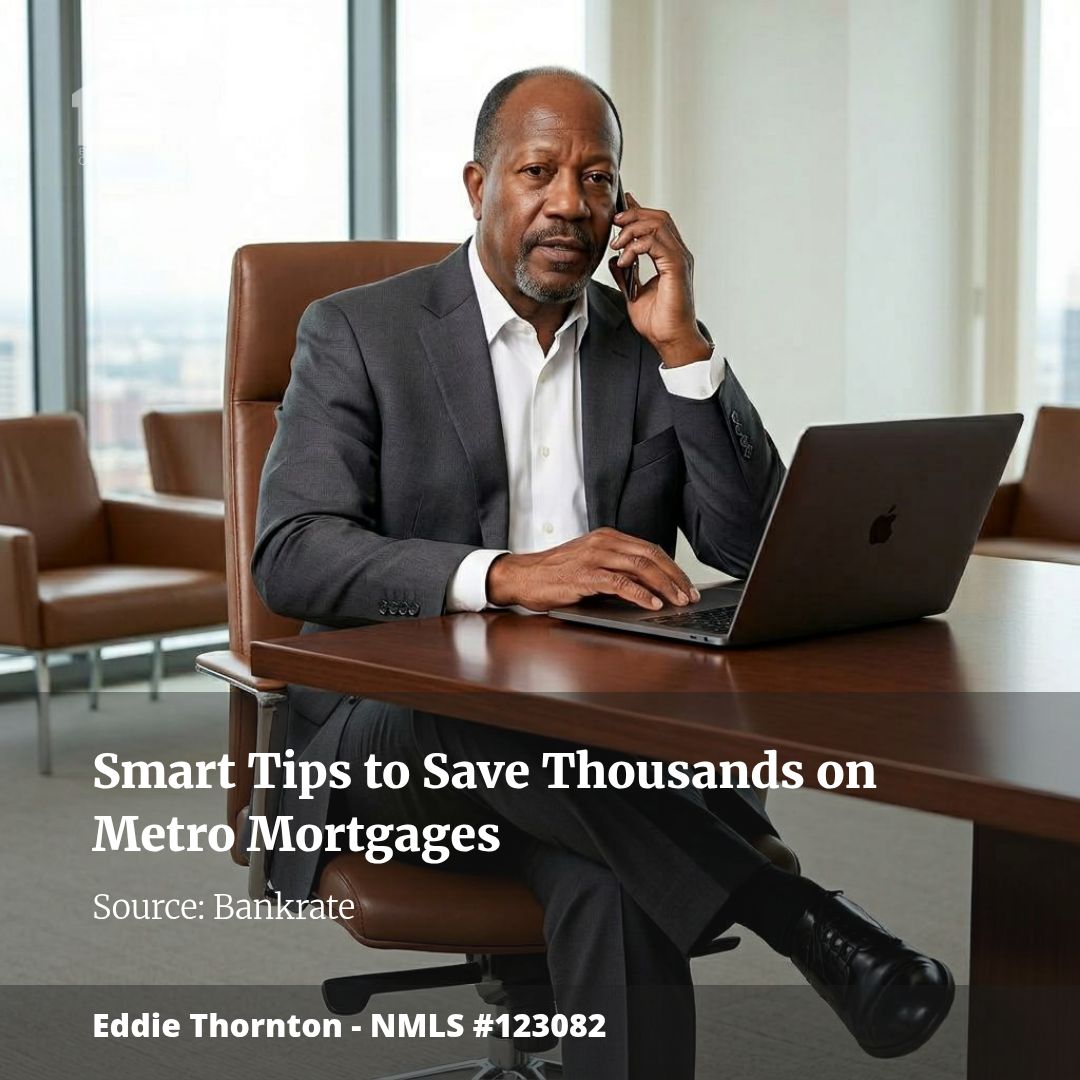 Smart Tips to Save Thousands on Metro Mortgages