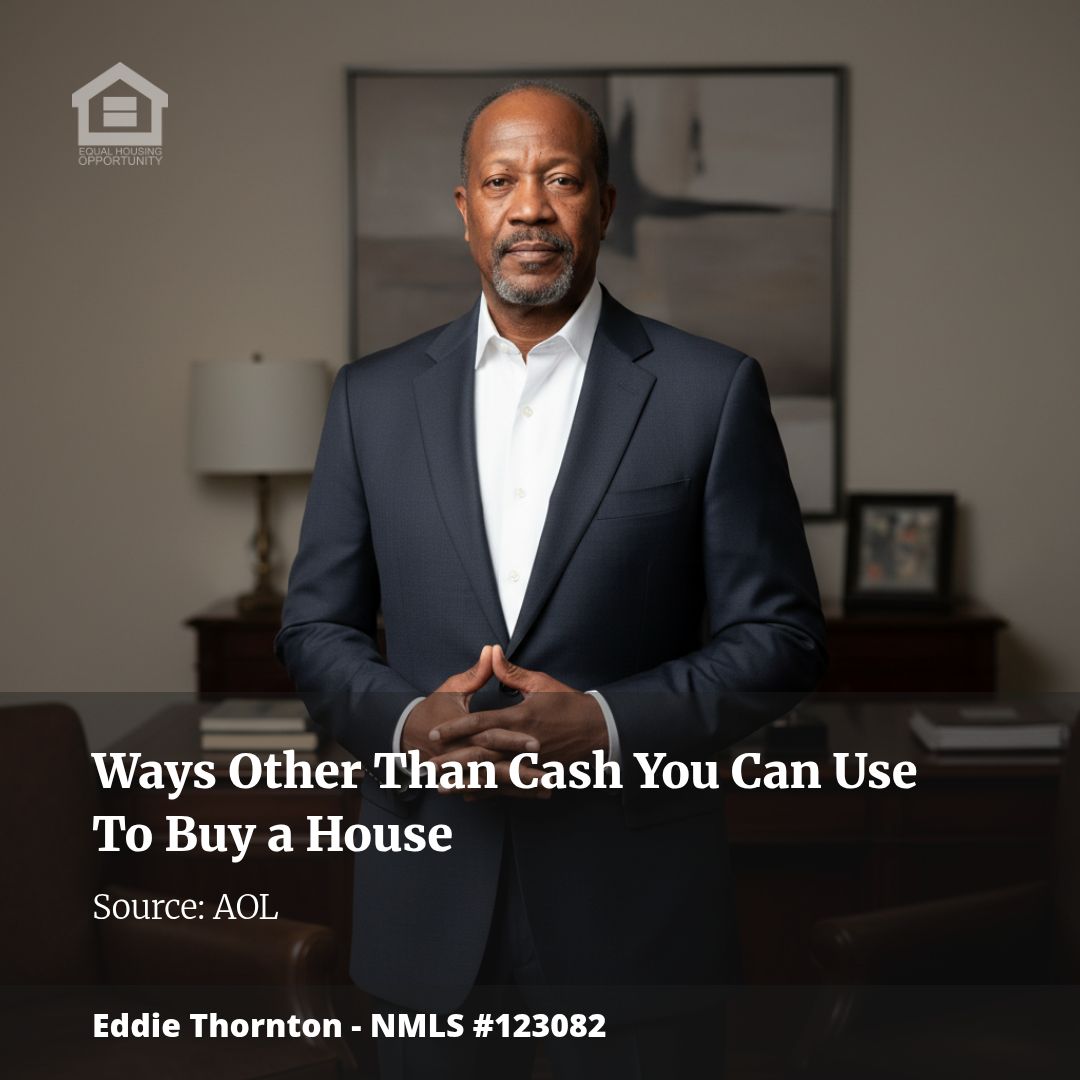 Ways Other Than Cash You Can Use To Buy a House